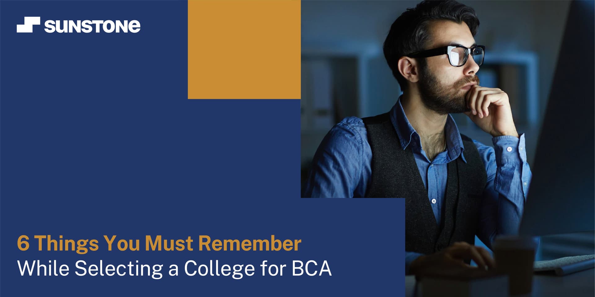 6 Things to Remember While Selecting BCA College