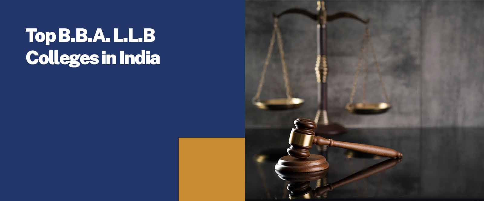 Best B.B.A. L.L.B Colleges in India