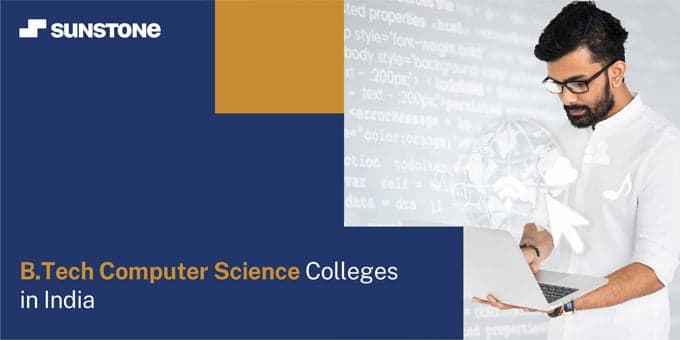 BTech Computer Science Colleges in India