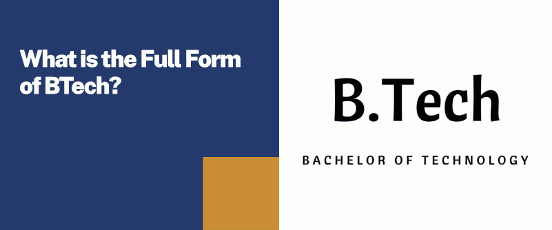 full form btech