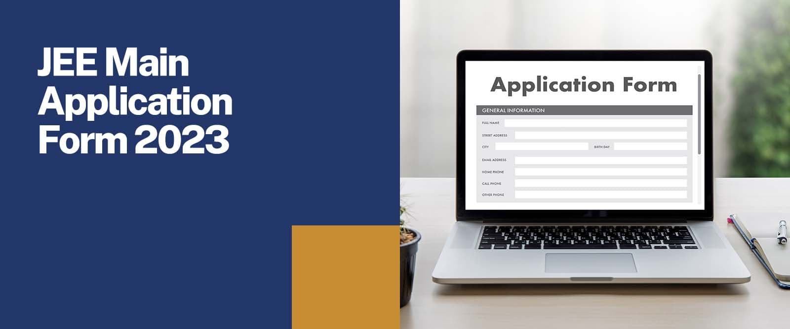 JEE Main Application Form