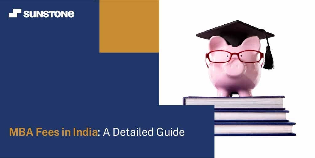 MBA Fees in India: A Detailed Guide