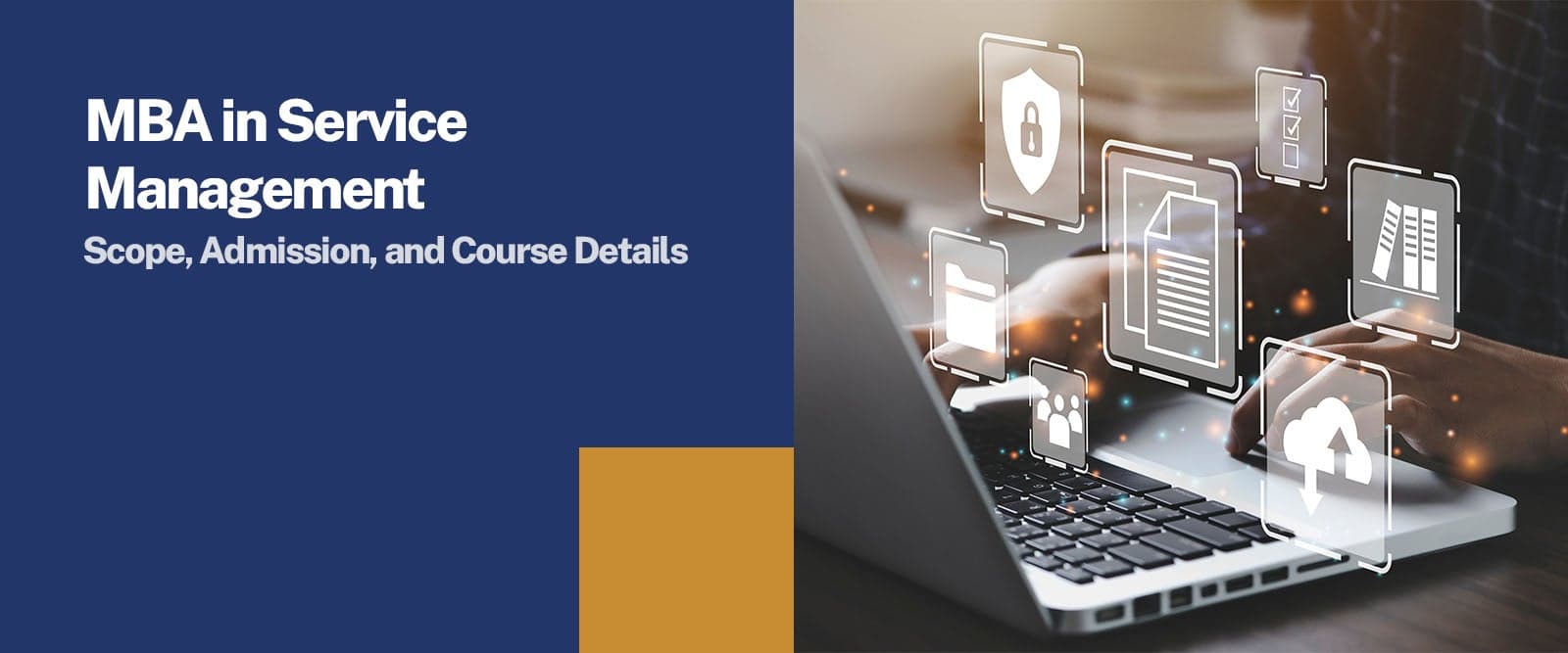MBA in Service Management: Scope, Admission, and Course Details