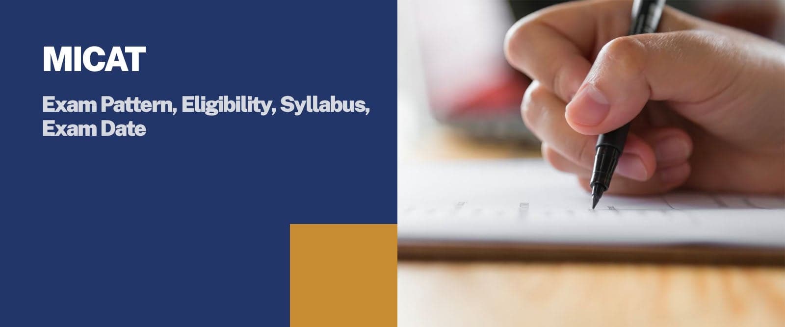 MICAT: Exam Pattern, Eligibility, Syllabus, Exam Date