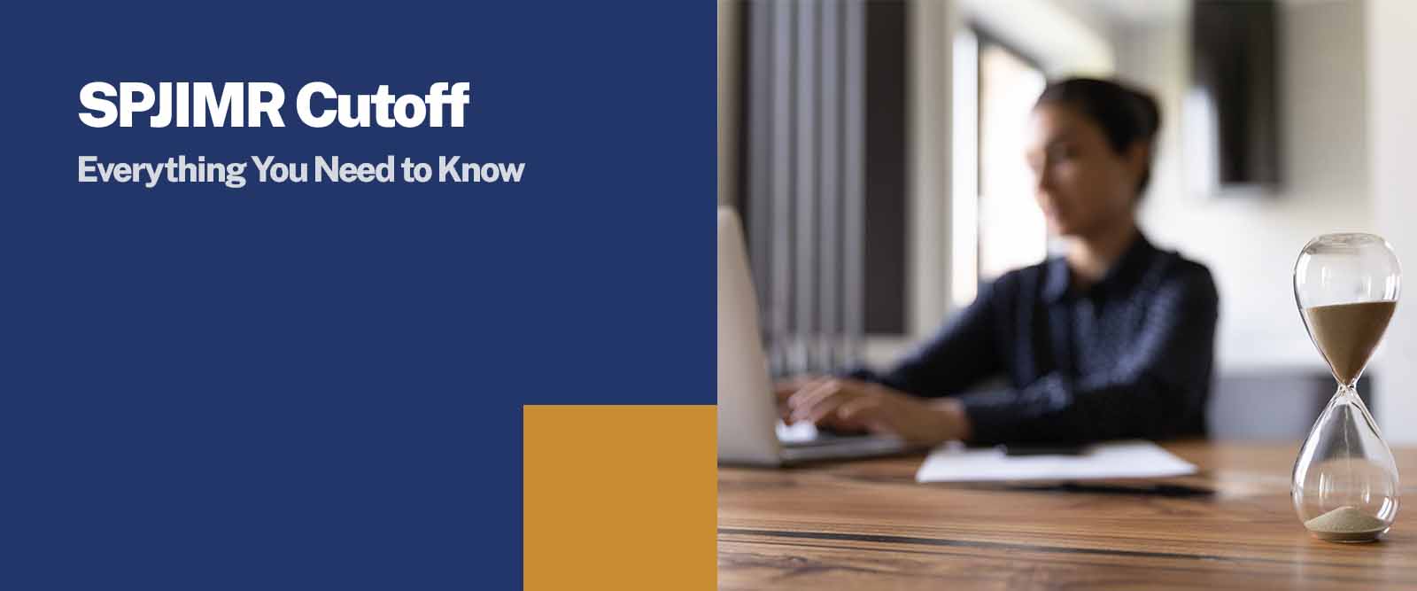 SPJIMR Cutoff Everything You Need to Know