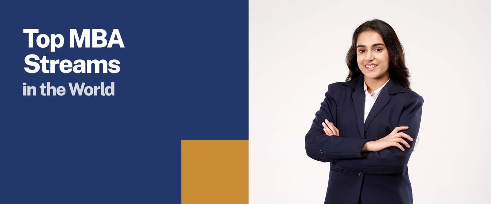 Top MBA Streams in the World